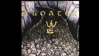 Floater- Persecutor
