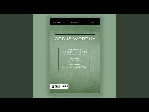 God Is Worthy