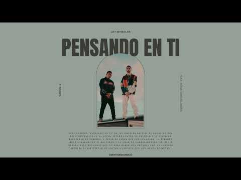@JayWheeler  feat. (Mora, @MykeTowers ) - Pensando en ti