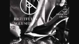 Rightfully Accused - Changes