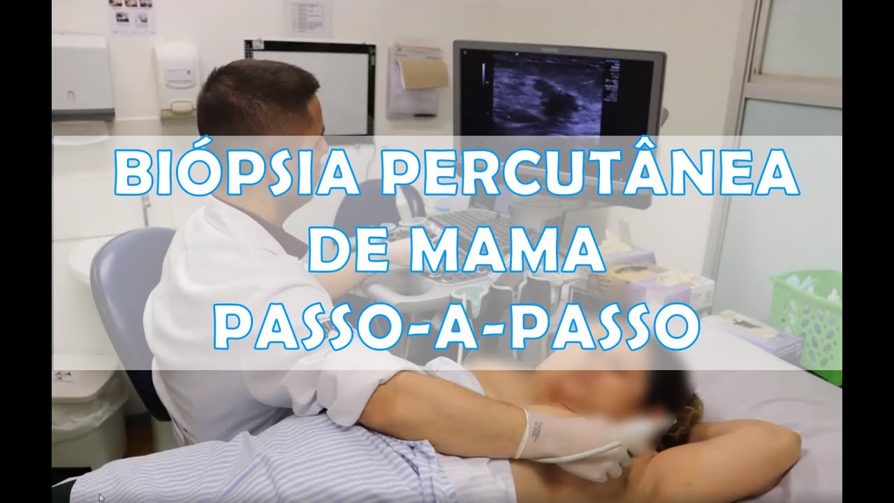 Biópsia percutânea de fragmento de nódulo de mama guiada pela ultrassonografia