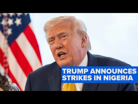 Trump announces US strikes in Nigeria | NewsNation Live