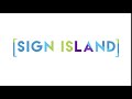 Sign Island Logo Motion Graphic