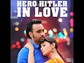 Hero Hitler In Love HD Full Movie Babbu Maan Love Story