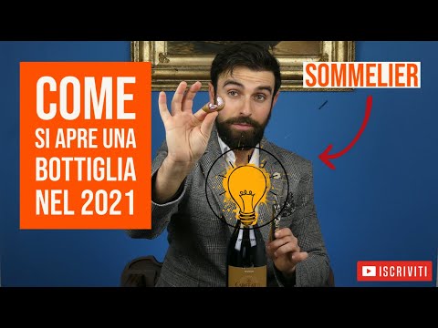 Come si apre una bottiglia di vino? – Spiegato FACILMENTE da un Sommelier EDIZIONE 2021