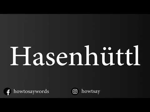 How To Pronounce Hasenhuttl