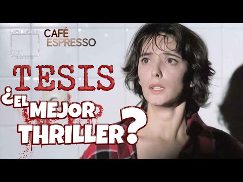 RESEÑA TESIS ¿LA MEJOR PELI DE SUSPENSO? | CAFé ESPRESSO ☕️