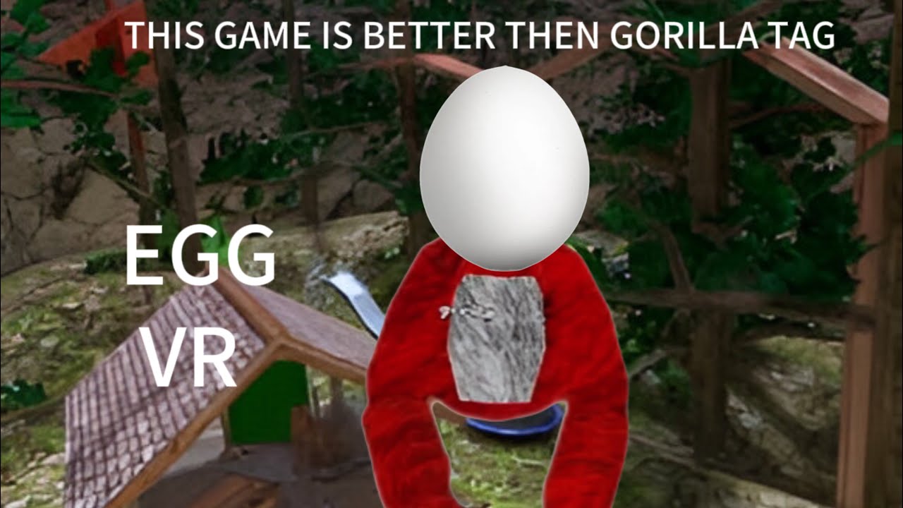 THIS GAME IS BETTER THEN GORILLA TAG EGG VR (HORROR MODE TIME!!!) #fangame #funny #scary #vr #wearvr