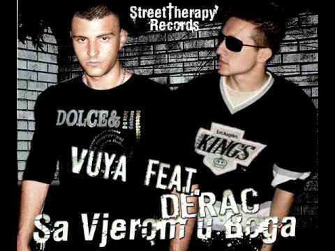 Vuya  feat  Derac - Sa vjerom u Boga