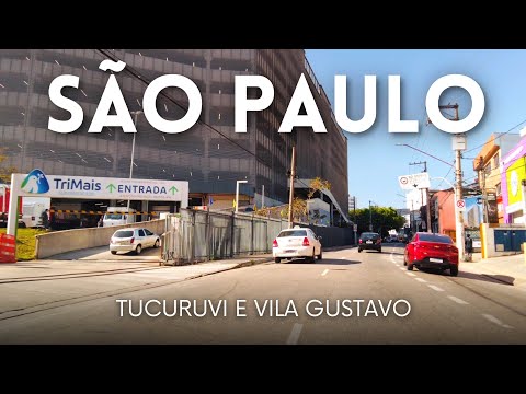 🇧🇷 Tucuruvi e Vila Gustavo, Zona Norte de São Paulo 4K