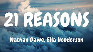 Nathan Dawe, Ella Henderson - 21 Reasons (Lyrics)