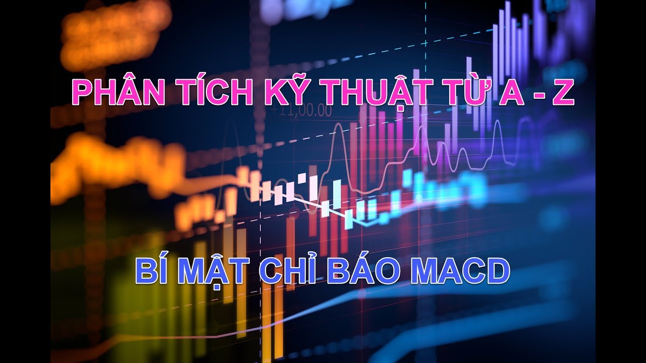 Bí mật chỉ báo MACD