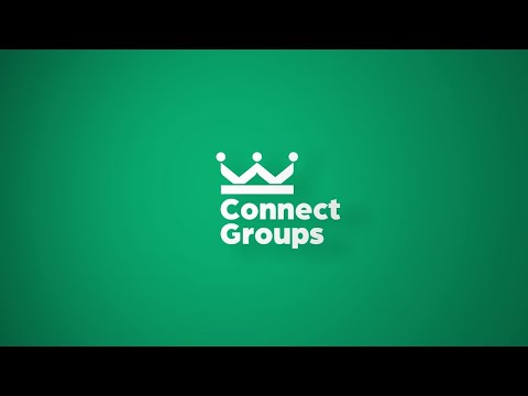 Connect Group Material: King's Core Values - Session 4 (Community)