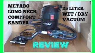 Metabo Long Neck Comfort Sander and 25 Lt Wet / Dry Vacuum - Tool Review
