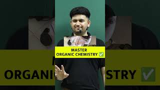 🔥Organic Chemistry Strong बनाने के लिए क्या करना चाहिए❓#shorts #reels #chemistry #tips #study