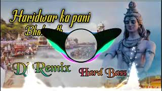 Download lagu Haridwar's water has touched me, Bhole Haridwar ka Pani Dj Hard Bass Mix Haryanavi Song mp3 Download lagu Haridwar's water has touched me, Bhole Haridwar ka Pani Dj Hard Bass Mix Haryanavi Song mp3