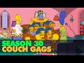 The SIMPSONS 4K Season 30 BEST COUCH GAG COMPILATION