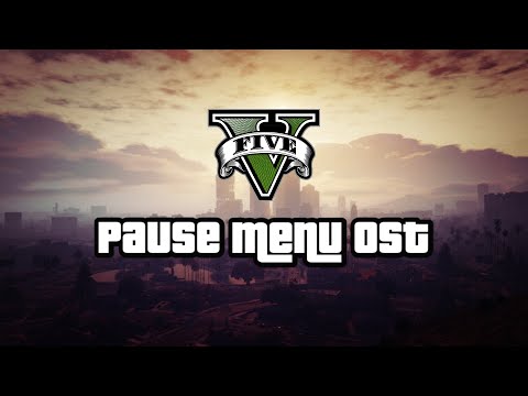 GTA V - Pause Menu Music OST