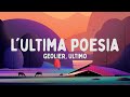 Geolier, Ultimo - L'ULTIMA POESIA (Testo/Lyrics)
