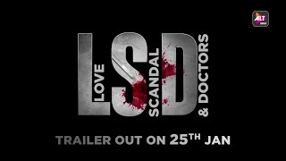 LSD - Love, Scandal And Doctors