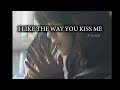 [Vietsub & Lyrics] I like the way you kiss me | Artenas | HELLING