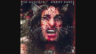 Ted Nugent's Amboy Dukes - Hibernation - Tooth, Fang, & Claw