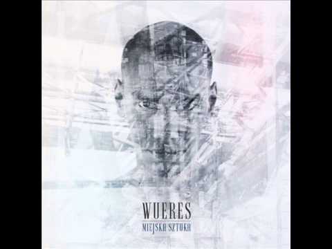 Wueres ft. DZK Miejski Kruk - Studnia Bez Dna ( AntonProduction)