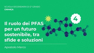 Il ruolo dei PFAS per un futuro sostenibile | Apostolo Marco