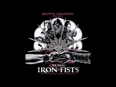 Rivers of Blood Sound Track) The Man With The Iron Fist