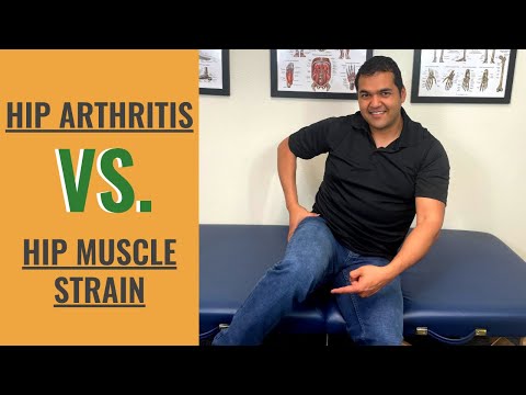 Hip Arthritis VS Hip Muscle Strain - How To Tell The Difference