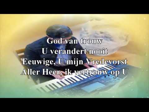 God van trouw | Opwekking 542