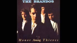 The Brandos - Hard Luck Runner