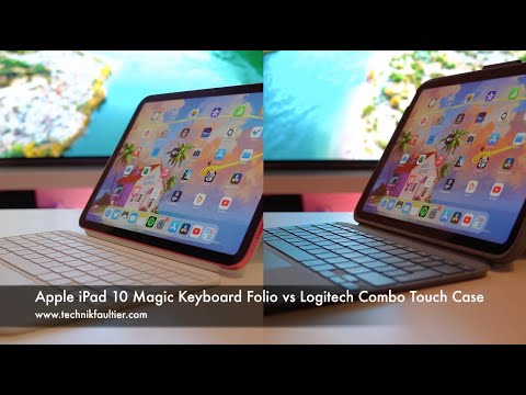 Apple iPad 10 Magic Keyboard Folio vs Logitech Combo Touch Case Vergleich