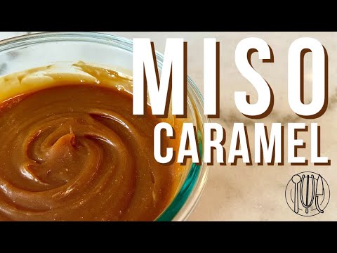 I Wanna Eat: Miso Caramel | Easy Homemade Caramel Sauce