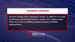 What are Payment Licenses? | European Merchant Bank