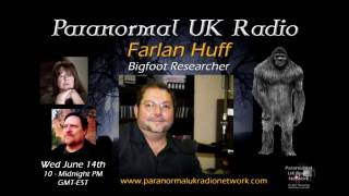 PAUK talk to Bigfoot researcher Farlan Huff