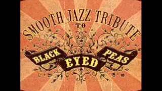 Gone Going - Black Eyed Peas Smooth Jazz Tribute