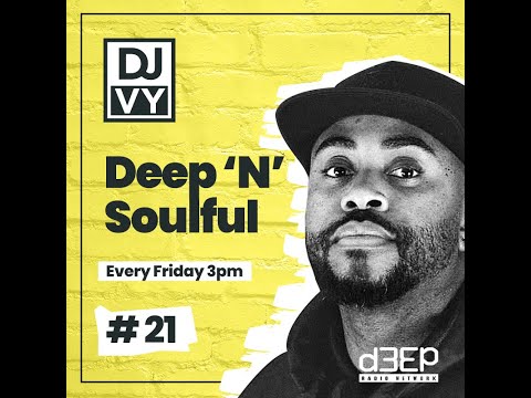"Deep 'N' Soulful Mix #21: The Ultimate Chillout Experience" #21 - (16/12/2023)