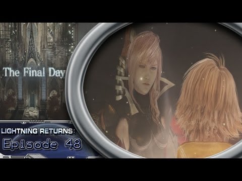 Lightning Returns Final Fantasy XIII Ep 48: Dawn of The Final Day
