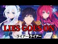 AMV ライアー ライアー OP LIES GOES ON