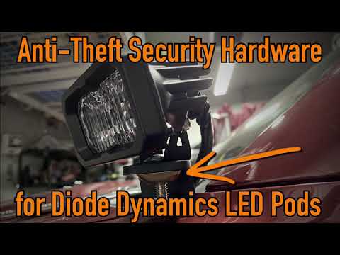 Anti-Theft Security Hardware for Diode Dynamics SS3 and SSC2 LED Pods