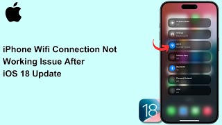 How To Fix Wifi Connection Issue After iOS 18 Update | SOLVED!!