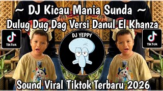 Download lagu KICAU MANIA SUNDA DULUG DUG DAG VERSI DANUL EL KHANZA PERMISI KAKAK KITA MAU NGAMEN VIRAL TIKTOK mp3