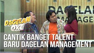 Download lagu DAGELAN OK Cantiknya Talent Baru Dagelan OK Manage... mp3