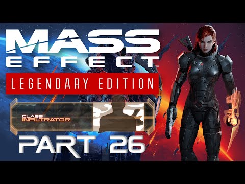 ME Legendary - Femshep Infiltrator Insanity playthrough - Part 26
