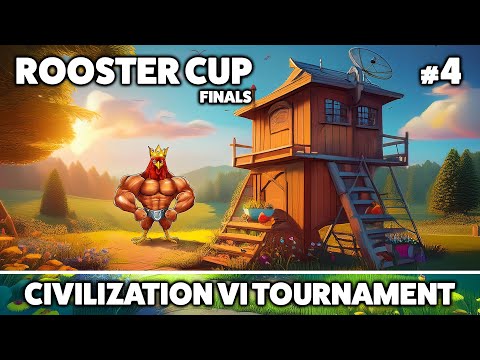 🔴 Civ6 | Rooster CUP 4 | FINALS |  Free For All Tournament Ironman