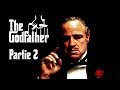 LE PARRAIN 1972 CRITIQUE POUSSIÉREUSE PARTIE 2