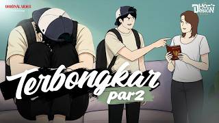 Download lagu TERBONGKAR PART 2 - Dhot Design mp3 Download lagu TERBONGKAR PART 2 - Dhot Design mp3