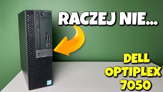 DELL Optiplex 7050 | Ciężko o sensowny (i tani) homelab..