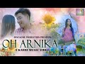 OH ARNIKA Official Video Release